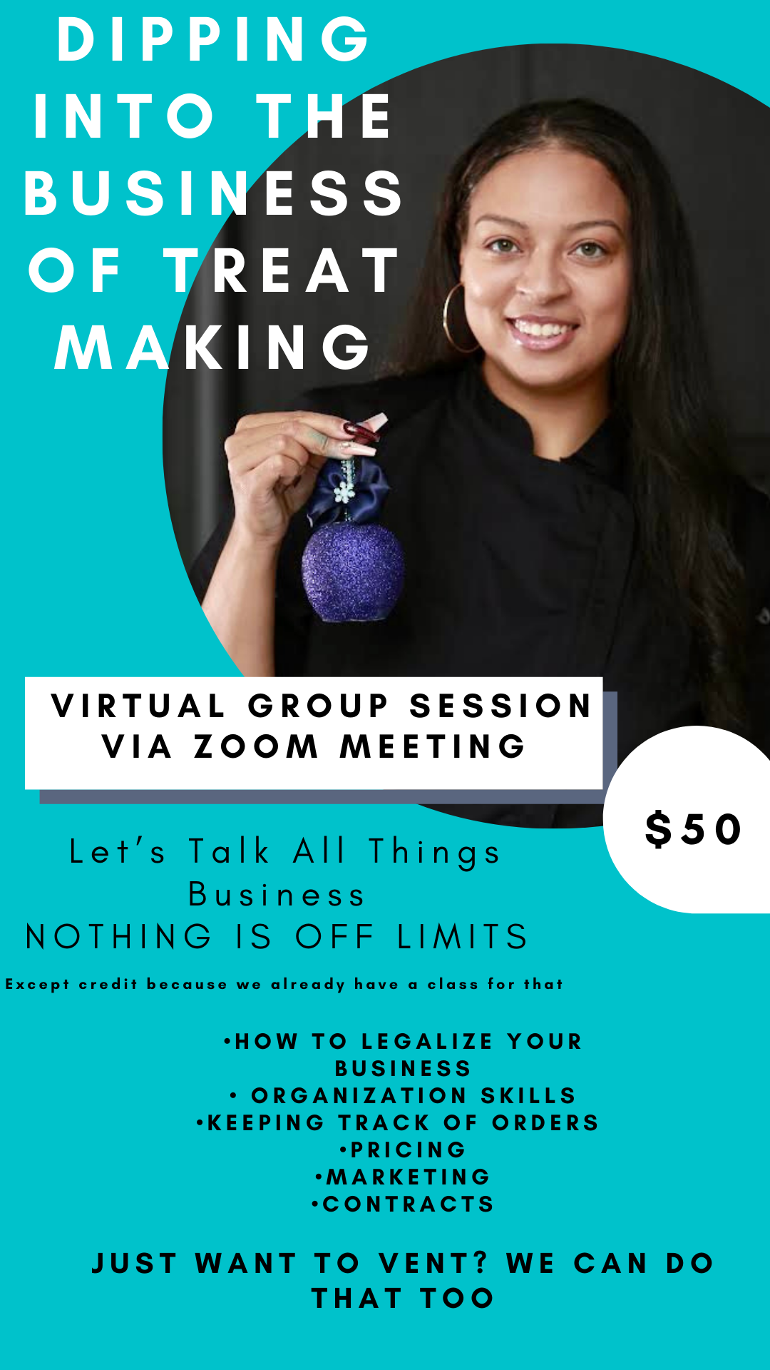 Business Basics Class (Dipping into the business of treat making)